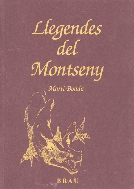 LLEGENDES DEL MONTSENY | 9788488589163 | BOADA, MARTÍ