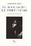 MANUSCRIT DE PORT - EBENE, EL | 9788482567426 | BONA, DOMINIQUE