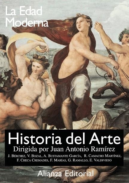 HISTORIA DEL ARTE. LA EDAD MODERNA | 9788420694832 | RAMIREZ, JUAN ANTONIO