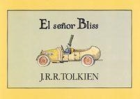 SEÑOR BLISS, EL | 9788445070475 | TOLKIEN, J. R. R. (1892-1973)