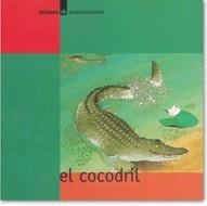 COCODRIL, EL | 9788424612306 | VARIOS AUTORES