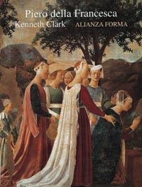 PIERO DELLA FRANCESCA | 9788420671345 | CLARK, KENNETH