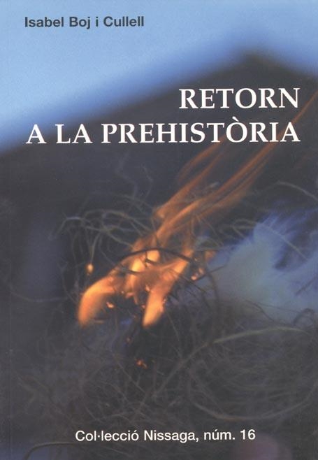 RETORN A LA PREHISTORIA | 9788423206254 | BOJ I CULLEL, ISABEL