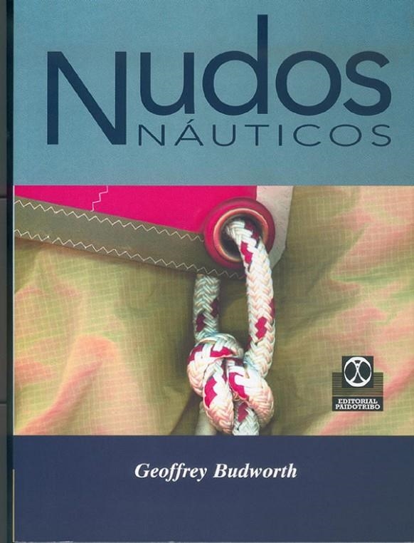 NUDOS NAUTICOS | 9788480195010 | BUDWORTH, GEOFFREY