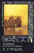 SANTUARIO Y OTRAS HISTORIAS DE FANTASMAS, EL | 9788477022701 | BENSON, E.F.