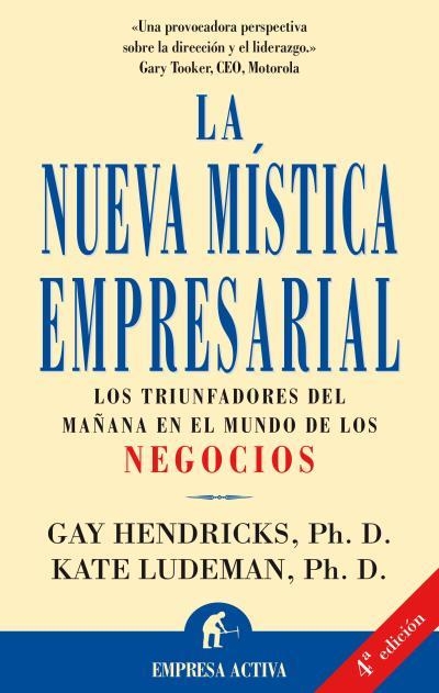 NUEVA MISTICA EMPRESARIAL, LA | 9788479533649 | HENDRICKS, GAY ; LUDEMAN, KATE