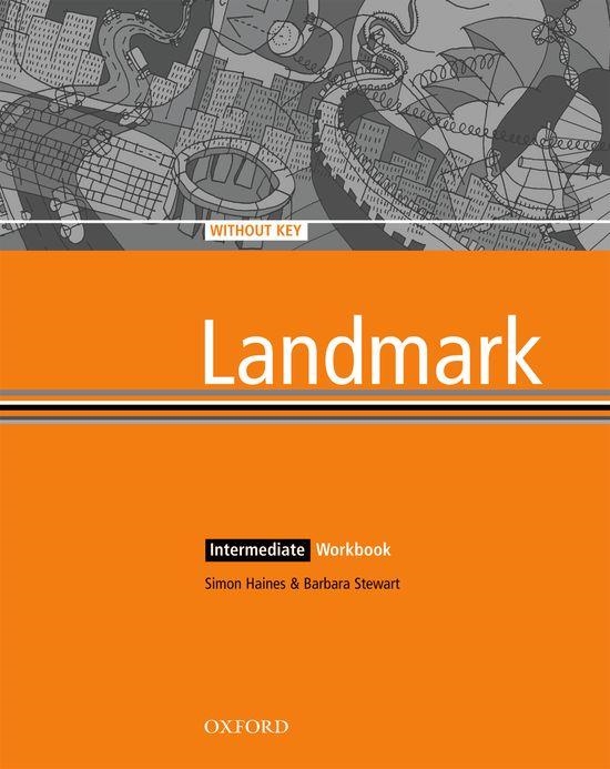 LANDMARK INTERMEDIATE WORKBOOK WITHOUT KEY | 9780194330831 | OXFORD