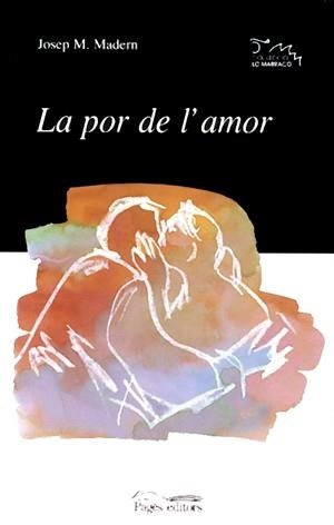 POR DE L'AMOR, LA | 9788479358037 | MADERN, JOSEP M.