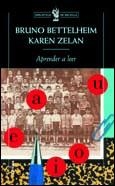 APRENDER A LEER | 9788484322283 | BETTELHEIM, BRUNO; ZELAN, KAREN