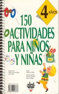 150 ACTIVIDADES PARA NIÑOS Y NIÑAS 4 AÑOS | 9788446003786 | VIALLES, CATHERINE