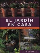 JARDIN EN CASA, EL | 9788495376046 | COURTIER, JANE