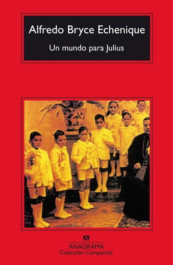 UN MUNDO PARA JULIUS | 9788433966957 | BRYCE ECHENIQUE, ALFREDO