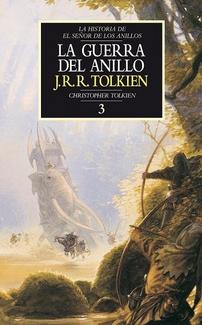 HISTORIA DEL SEÑOR DE LOS ANILLOS  LA GUERRA DE LAS JOYAS | 9788445071724 | TOLKIEN, J. R. R. (1892-1973)