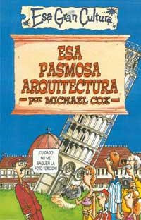 ESA PASMOSA ARQUITECTURA | 9788427221352 | COX, MICHAEL