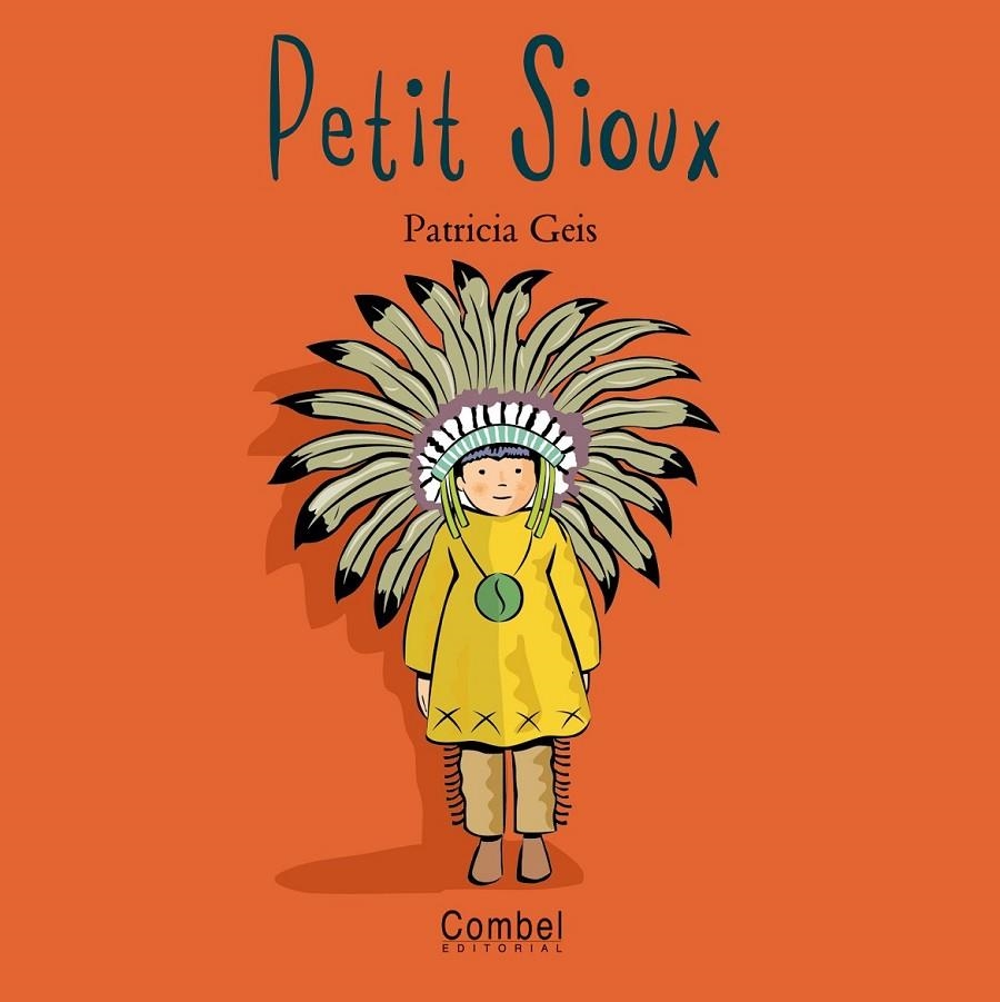 PETIT SIOUX | 9788478643523 | GEIS, PATRICIA