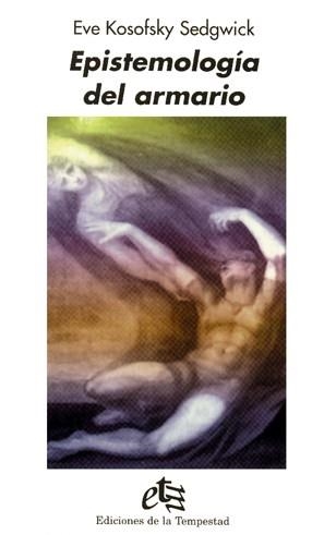 EPISTEMIOLOGIA DEL ARMARIO | 9788479480349 | KOSOFSKY SEDGWICK, EVE