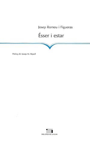 ESSER I ESTAR | 9788479357412 | ROMEU I FIGUERES, JOSEP