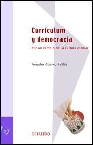 CURRICULUM Y DEMOCRACIA | 9788480635196 | GUARRO PALLAS, AMADOR