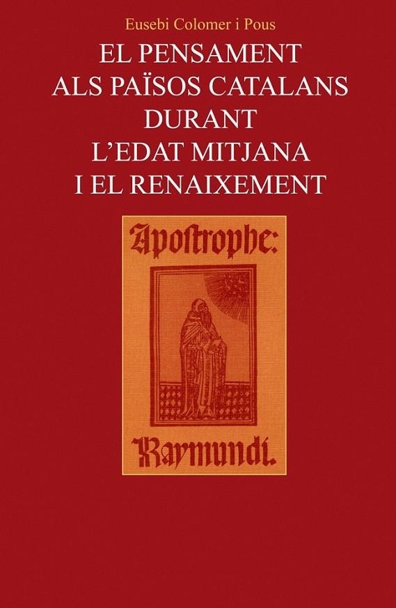 PENSAMENT ALS PAISOS CATALANS EDAT MITJANA | 9788478268368 | COLOMER I PONS, EUSEBI