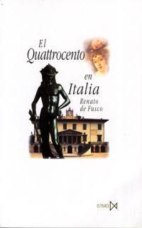 QUATTROCENTO EN ITALIA | 9788470903656 | FUSCO, RENATO DE