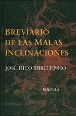 BREVIARIO DE LAS MALAS INCLINACIONES | 9788478444403 | RIÇO DIREITINHO, JOSE