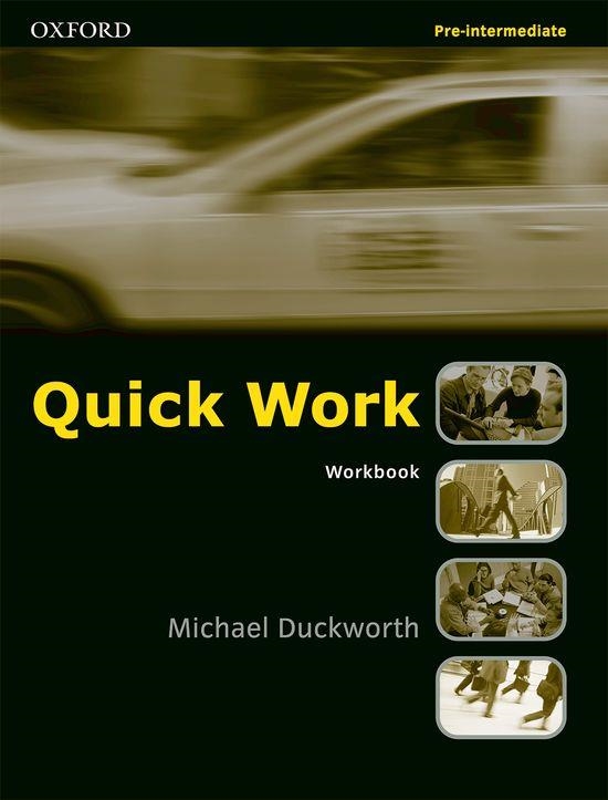 QUICK WORK PRE INTERMEDIATE WORKBOOK | 9780194572941 | DUCKWORTH, MICHAEL