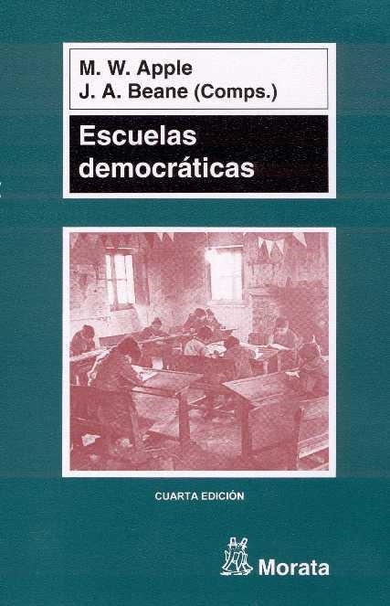 ESCUELAS DEMOCRATICAS | 9788471124098 | APPLE - BEANE