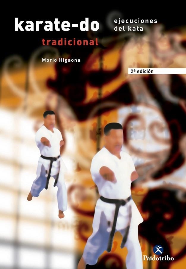 KARATE-DO TRADICIONAL. EJECUCIONES DEL KATA VOL. II | 9788480193283 | HIGAONNNAAA, MORIO