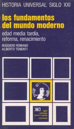 FUNDAMENTOS DEL MUNDO MODERNO | 9788432300059 | ROMANO, RUGGIERO I TENENTI, ALBERTO