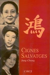 CIGNES SALVATGES | 9788477651895 | CHANG, JUNG