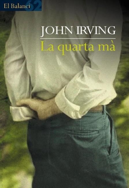 QUARTA MA, LA | 9788429749106 | IRVING, JOHN