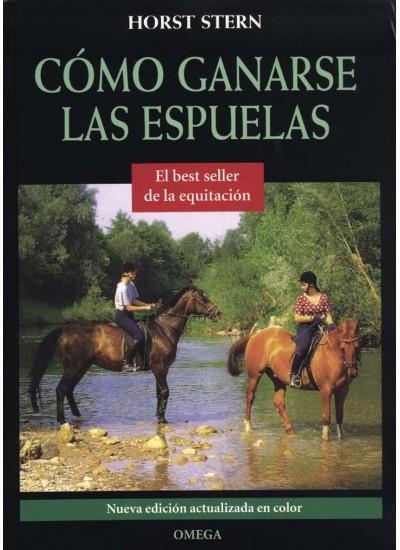 COMO GANARSE LAS ESPUELAS | 9788428211765 | STERN, HORST