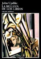 BELLEZA DE LOS LIRIOS, LA | 9788483100615 | UPDIKE, JOHN