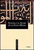 EUROPA Y EL ISLAM EN LA EDAD MEDIA | 9788484321699 | BRESC, HENRI