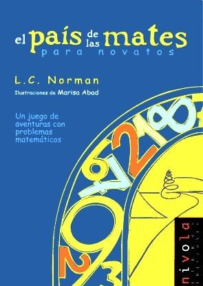 PAIS DE LAS MATES PARA NOVATOS, EL | 9788495599018 | NORMAN, L.C.