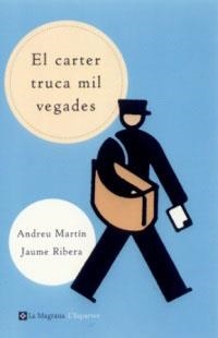 CARTER TRUCA MIL VEGADES, EL | 9788482643397 | MARTIN, ANDREU ; RIBERA, JAUME