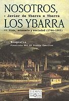 NOSOTROS LOS YBARRA | 9788483108420 | DE YBARRA E YBARRA, JAVIER