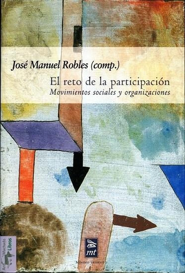 RETO DE LA PARTICIPACION, EL | 9788477747598 | ROBLES, JOSE MANUEL