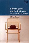 HOME QUE VA CONFONDRE A LA SEVA DONA AMB UN BARRET, L' | 9788484372424 | SACKS, OLIVER