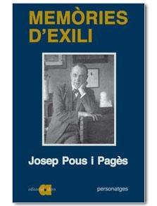 MEMORIES D'EXILI | 9788495916051 | POUS I BAGES, JOSEP