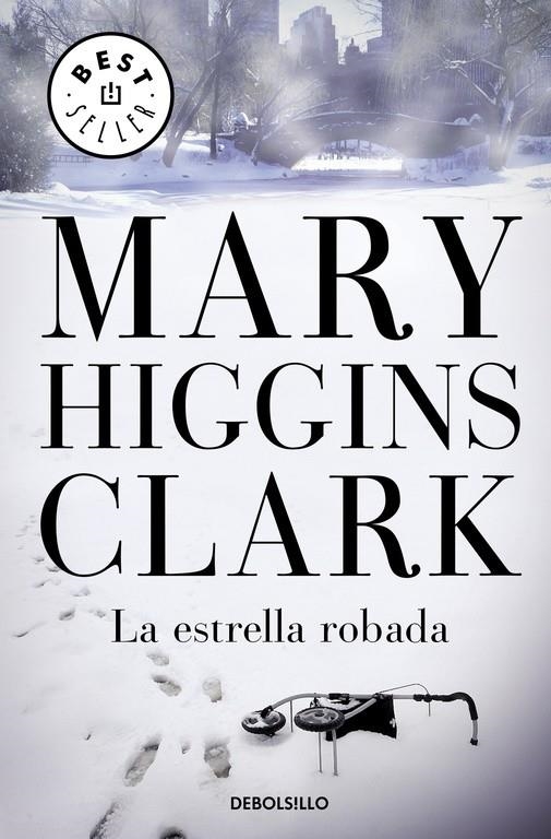 ESTRELLA ROBADA, LA | 9788497595988 | HIGGINS CLARK, MARY