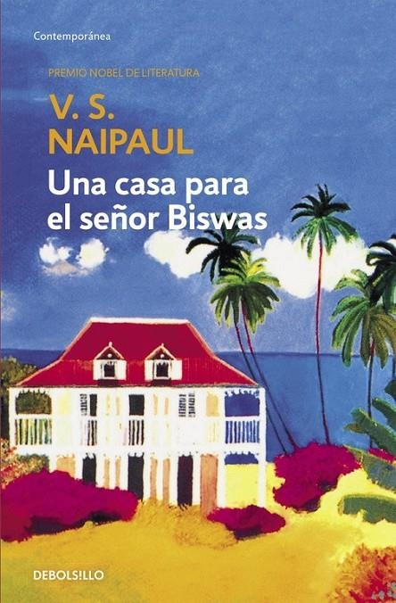 UNA CASA PARA EL SEÑOR BISWAS | 9788497592277 | NAIPAUL, V.S.