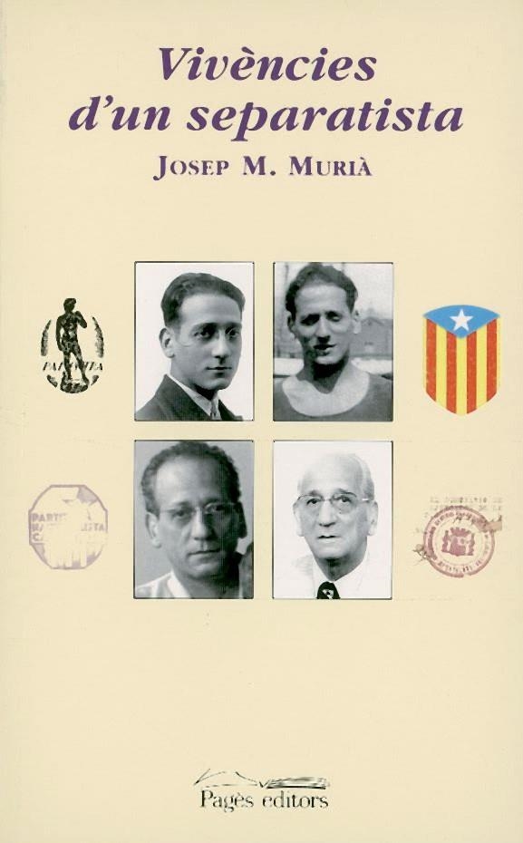 VIVENCIES D'UN SEPARATISTA | 9788479358686 | MURIA, JOSEP M.