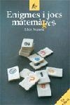 ENIGMES I JOCS MATEMAGICS | 9788473067232 | SEGARRA, LLUIS