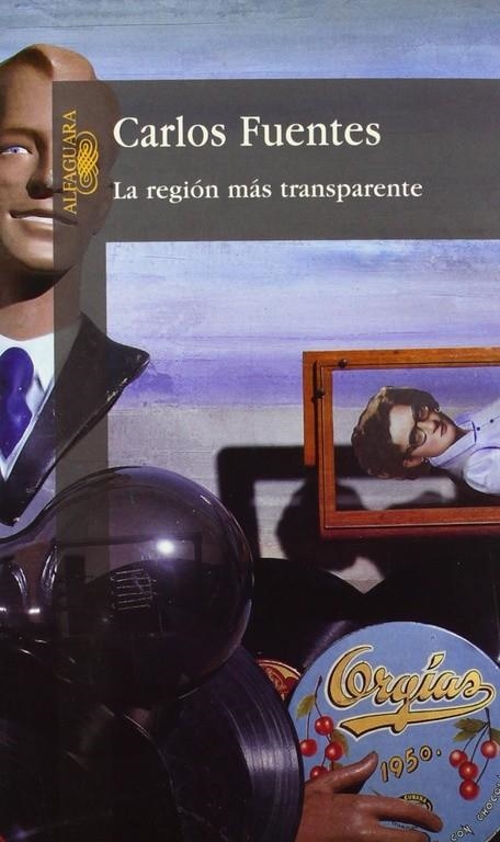 REGION MAS TRANSPARENTE | 9789681902308 | FUENTES, CARLOS