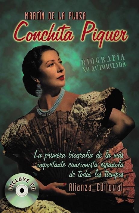 CONCHITA PIQUER : BIOGRAFIA NO AUTORIZADA (LLIBRE + CD) | 9788420645315 | PLAZA, MARTIN DE LA