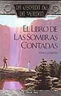 ESPADA DE LA VERDAD  EL LIBRO DE LAS SOMBRAS CONTADAS | 9788448032241 | GOODKIND, TERRY