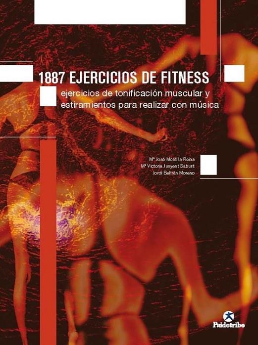 1887 EJERCICIOS DE FITNESS | 9788480195805 | MONTILLA REINA, Mª JOSÉ/JUNYENT SABURIT, Mª VICTORIA/BERTRÁN MORENO, JORDI