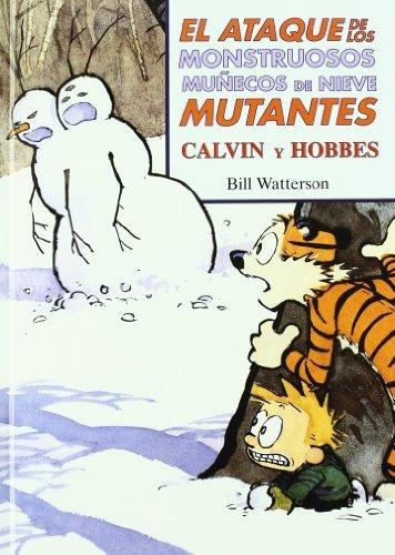 ATAQUE DE LOS MONSTRUOSOS MUÑECOS DE NIEVE MUTANTES | 9788466604536 | WATTERSON, BILL