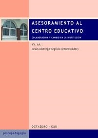 ASESORAMIENTO AL CENTRO EDUCATIVO | 9788480635110 | DOMINGO SEGOVIA, JESUS